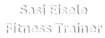 Sasi Eisele Fitness Trainer